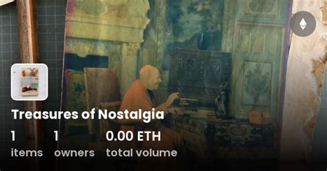 Treasures Of Nostalgia Collection Opensea