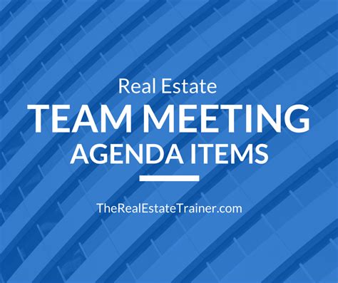 real estate team meeting agenda items
