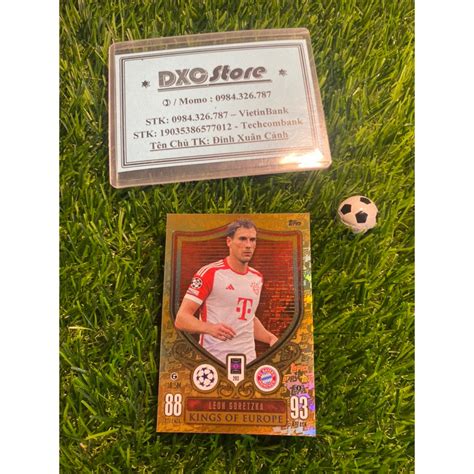 THẺ LẺ KINGS OF EUROPE TOPPS MA EXTRA 2024 LEON GORETZKA BAYERN