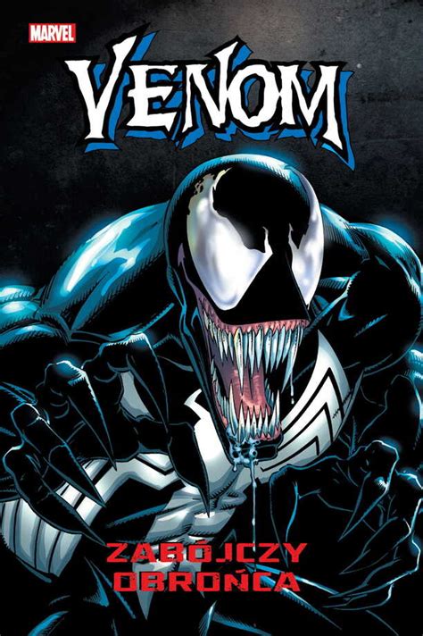 Venom Zab Jczy Obro Ca Recenzja Planeta Marvel