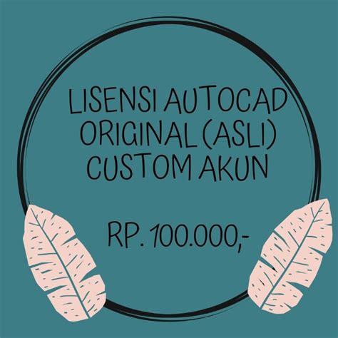 Lisensi autocad ORIGINAL - CUSTOM ACCOUNT, Barang Yang Dicari di Carousell