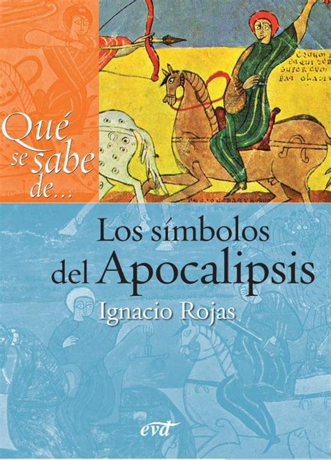 Pdf Rojas I Los Simbolos Del Apocalipsis Colecci N Qu Se Sabe De