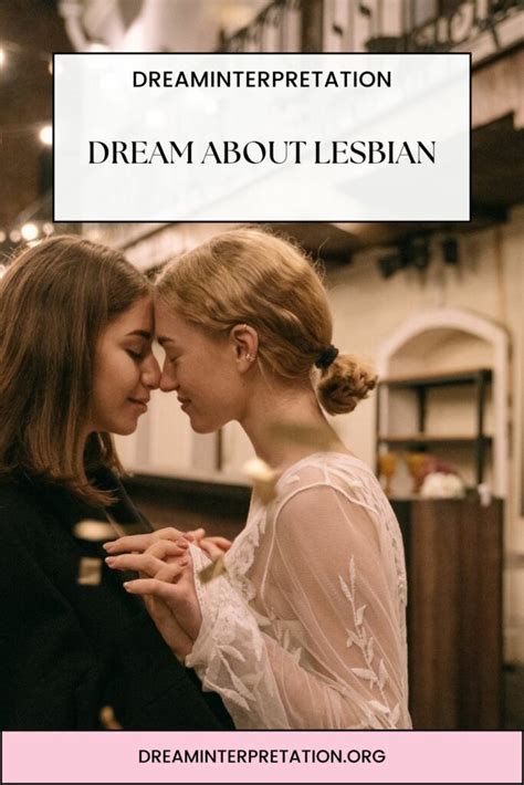 Dream About Lesbian Interpretation Spiritual Meaning