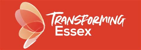 Transforming Essex Love Essex