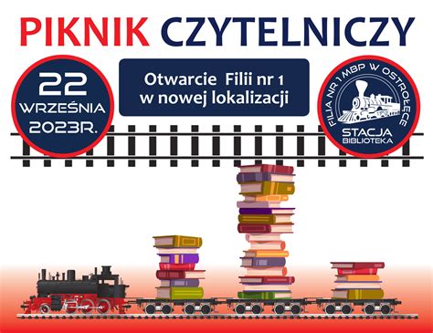 Piknik Czytelniczy Otwarcie Filii Nr W Nowej Lokalizacji Miejska