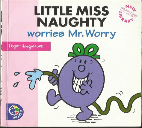 Little Miss Naughty Worries Mr Worry Mr Men Wiki Fandom