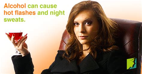 Q A Alcohol And Hot Flashes Menopause Now