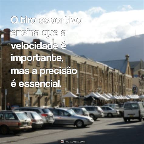 Frases Tiro Esportivo