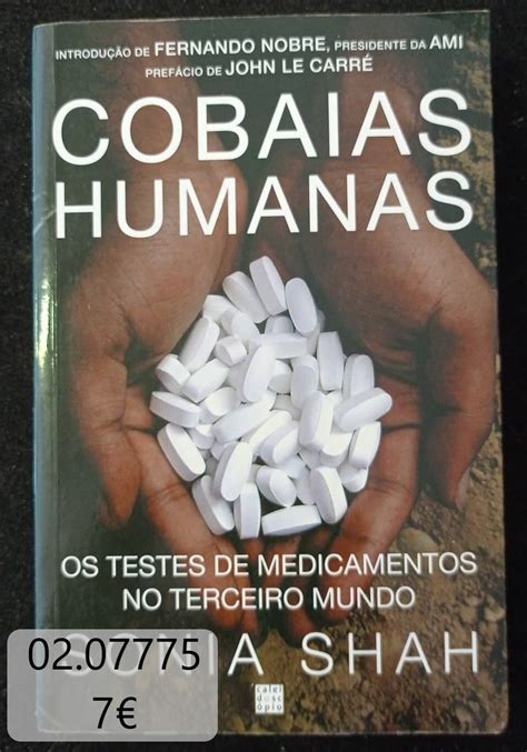 Cobaias Humanas De Sonia Shah Reciclomania