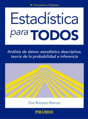 Estadística para todos análisis de datos estadística descriptiva