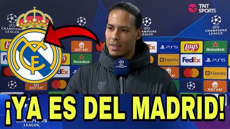 TERREMOTO EN INGLATERRA VAN DIJK FICHA POR EL REAL MADRID NOTICIAS