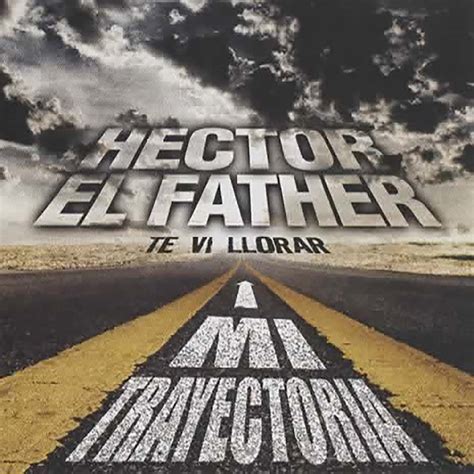 Mi Trayectoria Album De H Ctor El Father Spotify