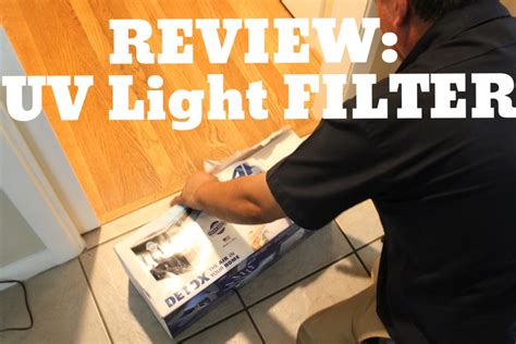 REVIEW: UV Light Installation into Home HVAC system