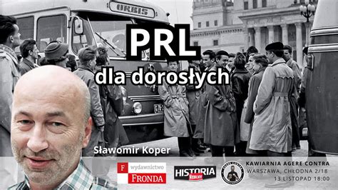 Prl Dla Doros Ych Go Specjalny S Awomir Koper Dorzeczy Historia