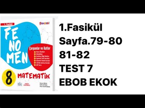 8 SINIF FENOMEN 1 FASİKÜL S 79 80 81 82 TEST 7 EBOB EKOK KARMA YouTube