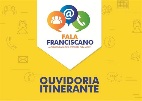 Ações do Projeto Ouvidoria Itinerante estão suspensas no mês de agosto