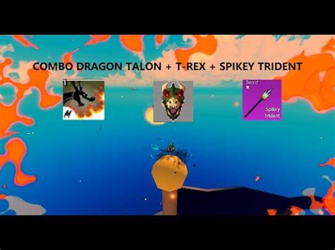 Combo Dragon Talon T Rex Spikey Trident Bounty Hunting Blox