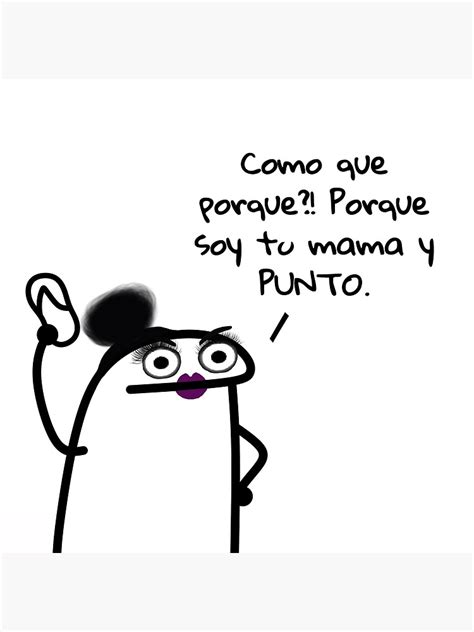 Funny Latina Hispanic Mom Meme Poster For Sale By Coolcatcreation Redbubble