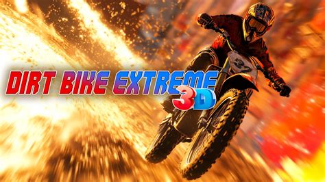 Dirt Bike Extreme 3D for Nintendo Switch - Nintendo Official Site