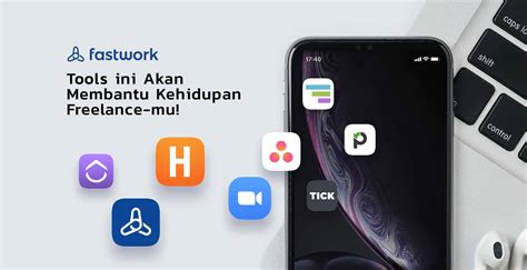 Inilah Tools Yang Bisa Mempermudah Pekerjaan Freelance Kamu Fastwork Id