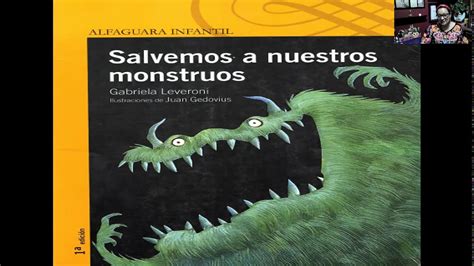 CUENTO SALVEMOS A NUESTROS MONSTRUOS De Gabriela Leveroni YouTube