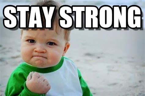 55 Best Encouraging Meme To Motivate You Tiny Inspire