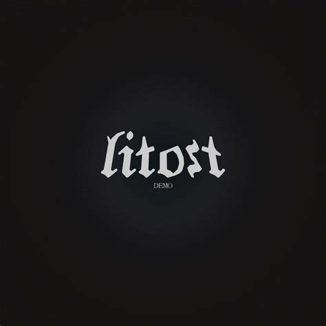 Litost - Demo - Encyclopaedia Metallum: The Metal Archives