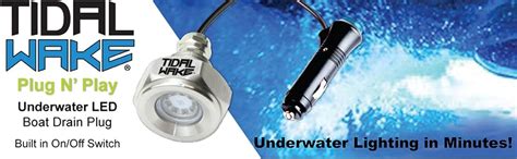 Tidal Wake Plug N' Play Underwater LED Boat Drain Plug Light for boats