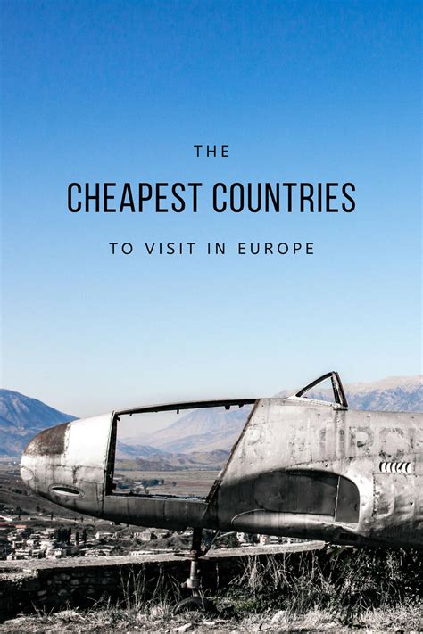 8 Cheapest Countries To Visit In Europe In 2023 Artofit