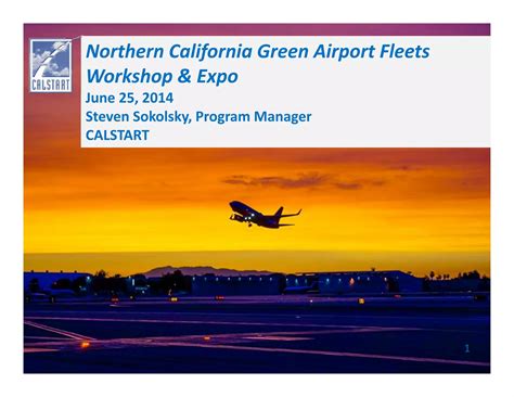 Northern California Green Airport Fleet Partnership Workshop and Expo