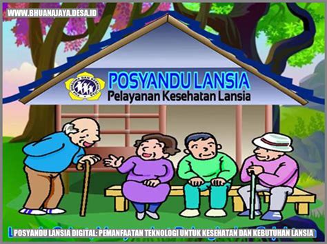 posyandu lansia digital pemanfaatan teknologi  kesehatan