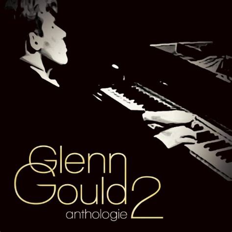 Amazon Music Glenn Gould Collection Glenn Gould Vol Concerto