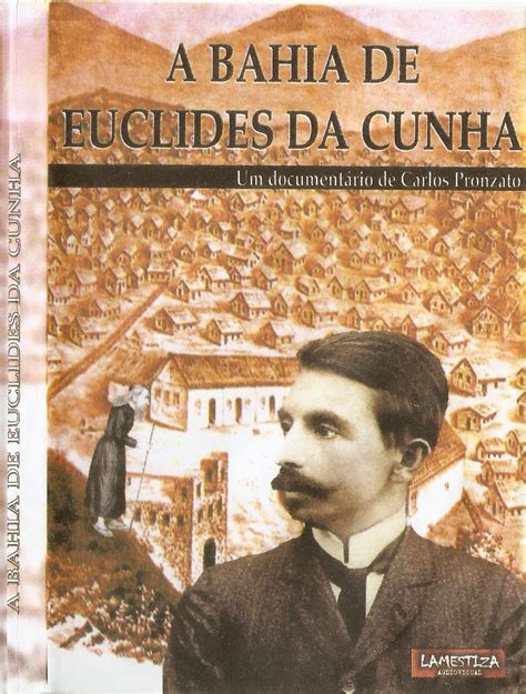 Euclides Da Cunha Obras - Qual é A Obra-prima De Euclides Da Cunha - FDPLEARN
