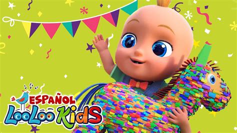 Quién rompe la piñata A Ram Sam Sam Canciones Infantiles LooLoo