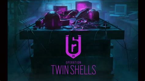 Rainbow Six Siege Y9s3 Operation Twin Shells Reveal Panel Data E Ora