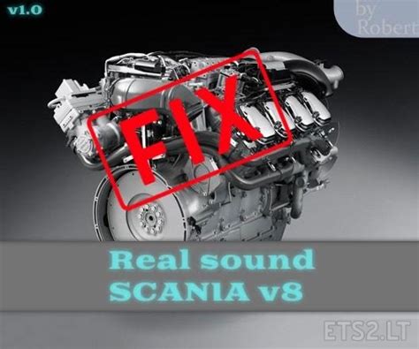 FIX Sound v8 Scania | ETS2 mods