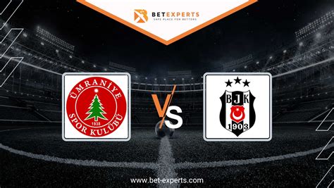 Umraniyespor Vs Besiktas Prediction Tips Odds By Bet Experts