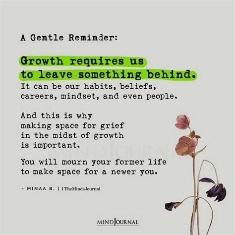 Growth Requires Us To Leave Something Behind Life Quotes In 2022