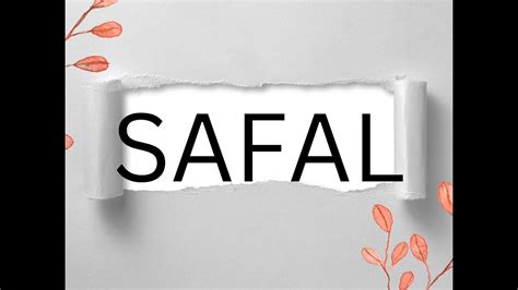 SAFAL full form - YouTube