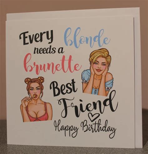 BEST FRIEND CARD Happy Birthday Card Every Blonde Needs A Brunette Best Friend PicClick UK