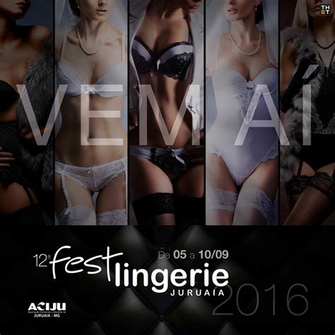 Juruaia Mg Capital Da Lingerie Moda Intima Direto Da F Brica Pre Os Atacado Fest