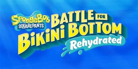 Spongebob Squarepants Battle For Bikini Bottom Rehydrated Revealed