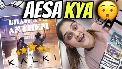 Bhairava Anthem Reaction Kalki 2898 AD Diljit Dosanjh Prabhas