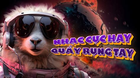 BXH Nhạc Trẻ Remix Hay Nhất Hiện Nay Top Bản Hot TikTok Mới Nhất LK Nhạc Remix