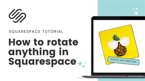 How To Rotating Anything In Squarespace With CSS Rotate Content