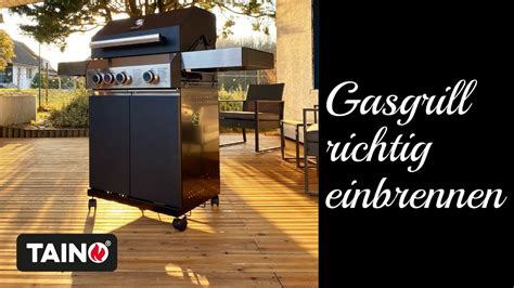 Wie brennt man einen neuen TAINO Gasgrill richtig ein Erklärt am TAINO