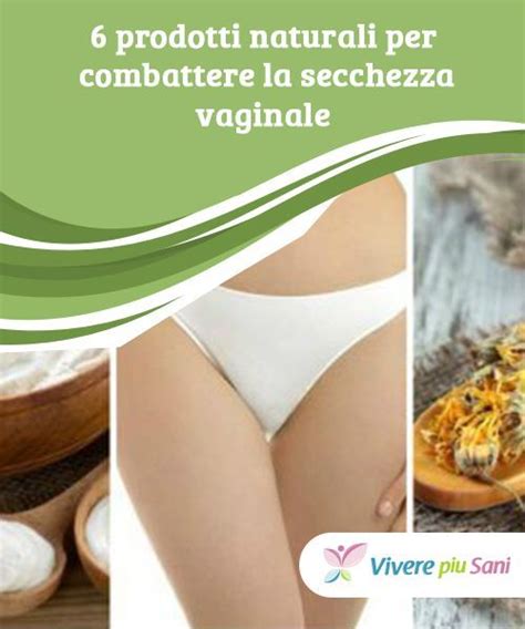 Pin Su Secchezza Vaginale