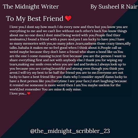 The Midnight Writer™ On Instagram “dear Best Friend You Are Everyt