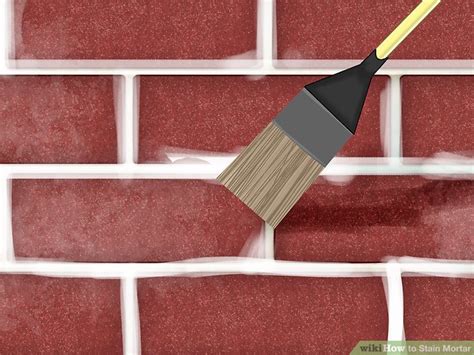 How To Stain Mortar 13 Steps With Pictures Wikihow