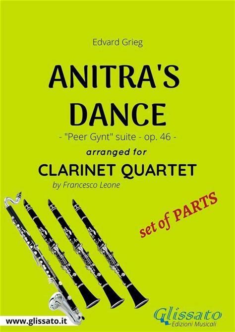 Anitras Dance Clarinet Quartet Set Of Parts Ebook Edvard Grieg